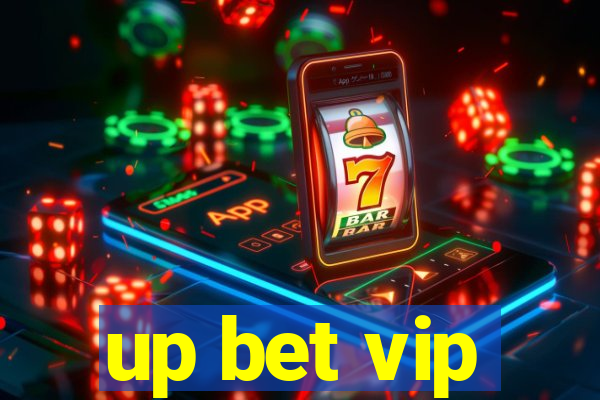 up bet vip